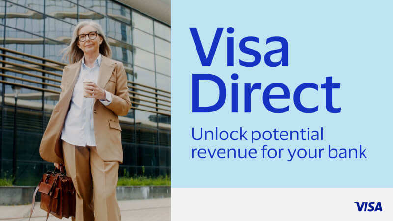 Visa Direct, unlock potential revenue for your bank. Shows Visa logo.